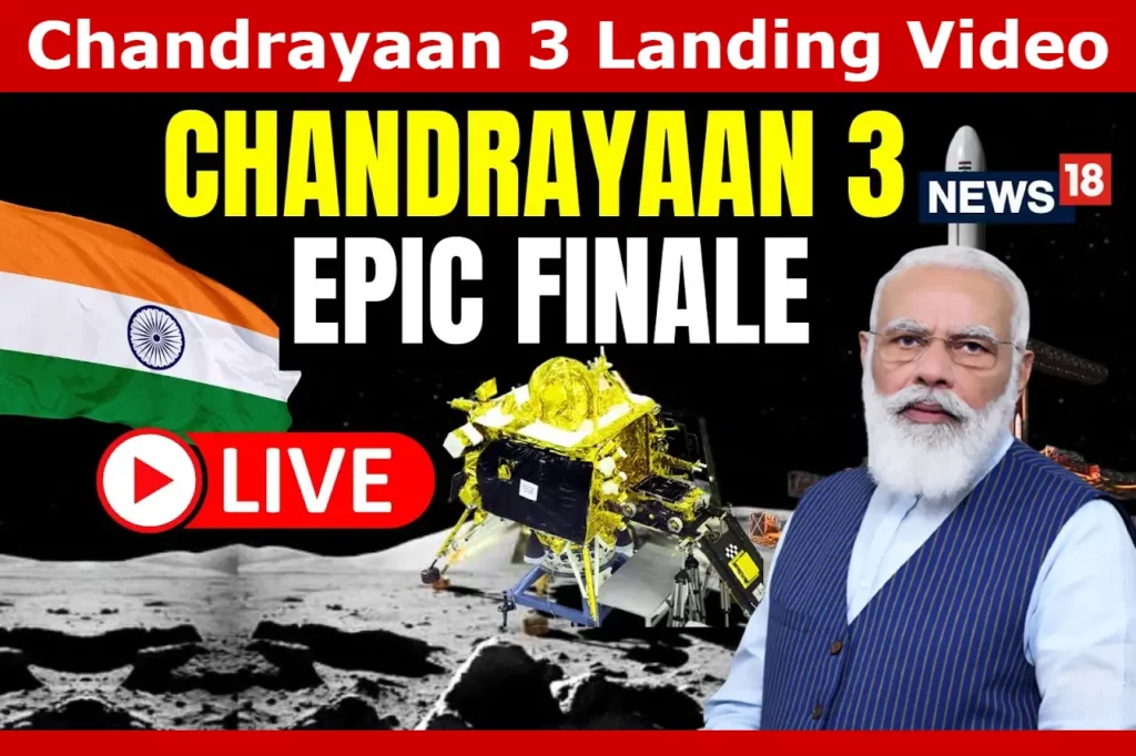 Chandrayaan 3 Landing Video