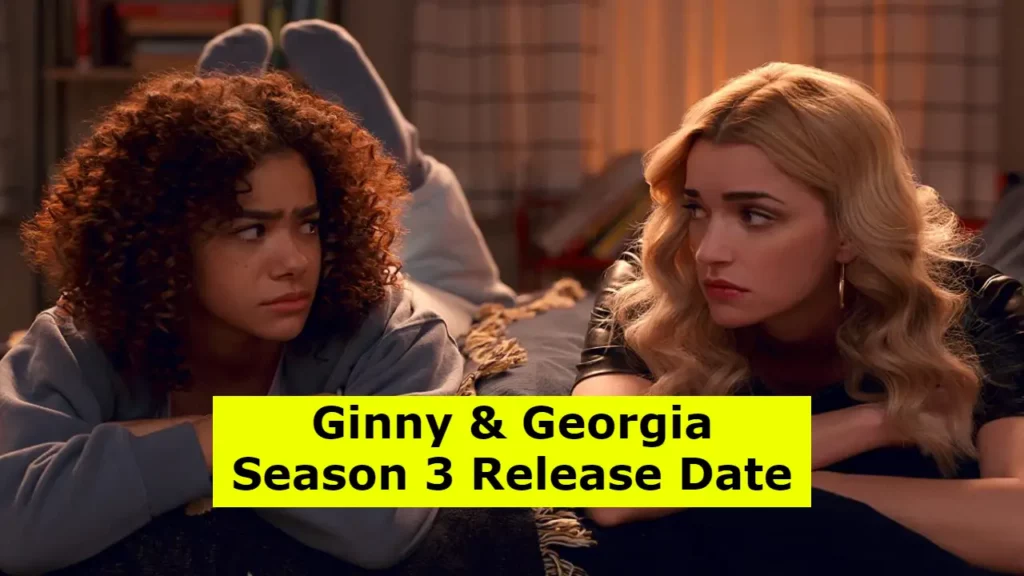 Ginny & Georgia Season 3