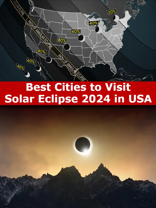 Best Cities to Visit Solar Eclipse 2024 in USA