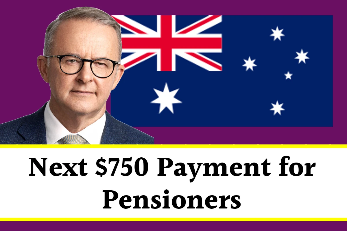 Next $750 Payment for Pensioners